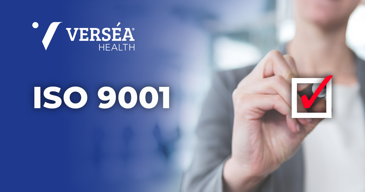 Verséa Health, Inc. Acquires ISO 9001 Certification
